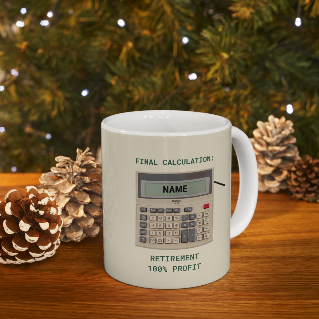 Personalized Gift Mug for Retired Accountants.  Available in  (11oz & 15oz)