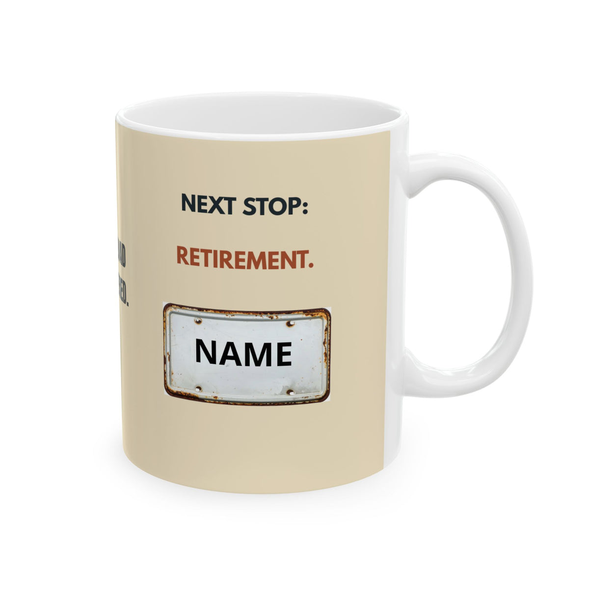 A Personalized Retired Trucker Coffee Gift Mug – “Last Load Delivered” Ceramic Travel Mug (11oz/15oz)