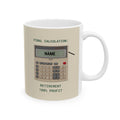 Personalized Gift Mug for Retired Accountants.  Available in  (11oz & 15oz)